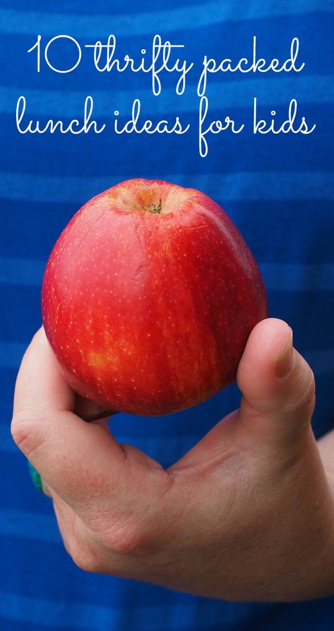 Thrifty packed lunch ideas for kids