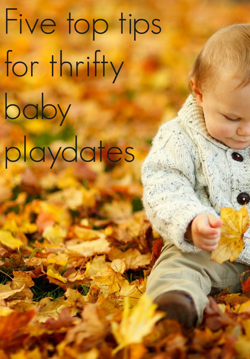 Five top tips for thrifty baby playdates