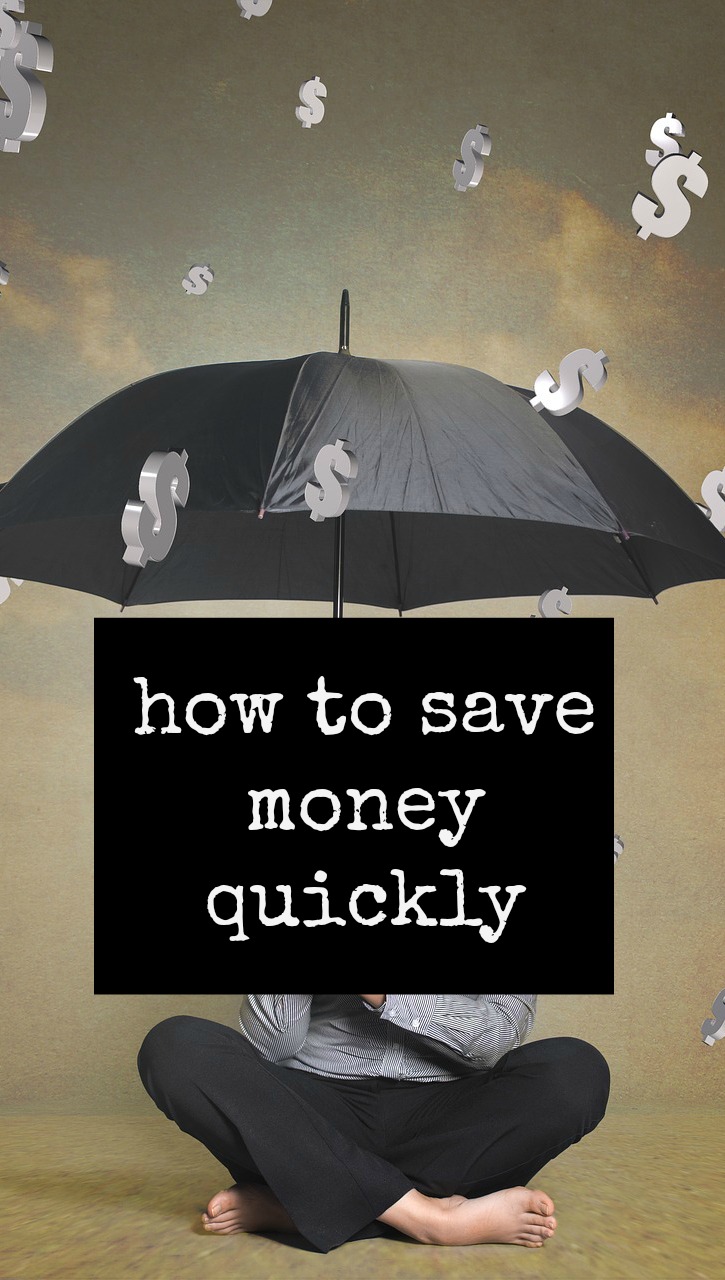 How to save money quickly