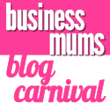 August Business Mums Blog Carnival