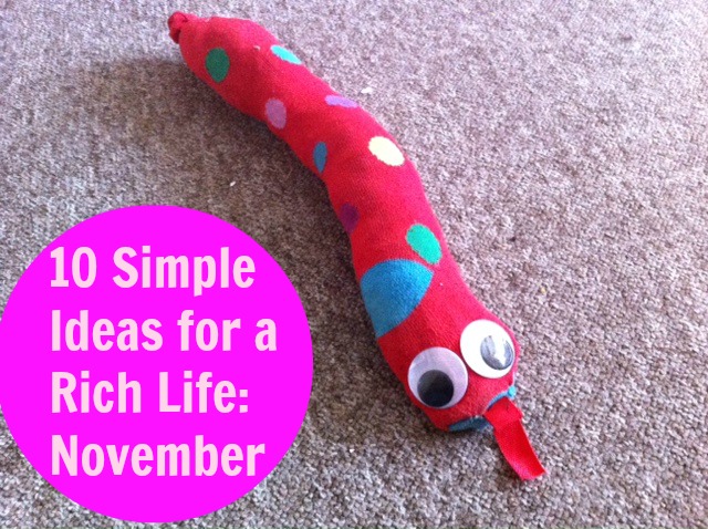 Simple Ideas for a Rich Life: November