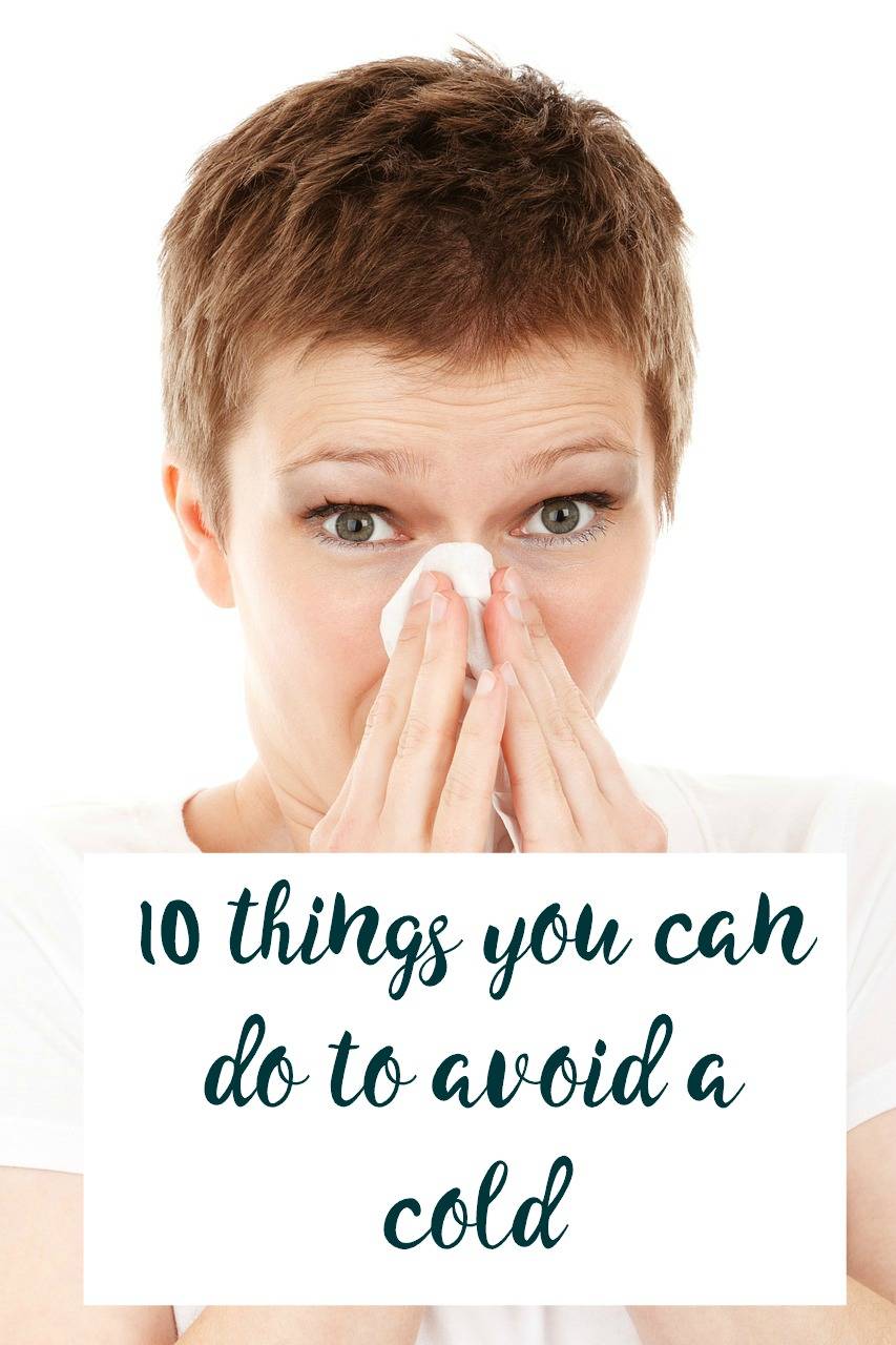 10 tips on how to avoid a cold
