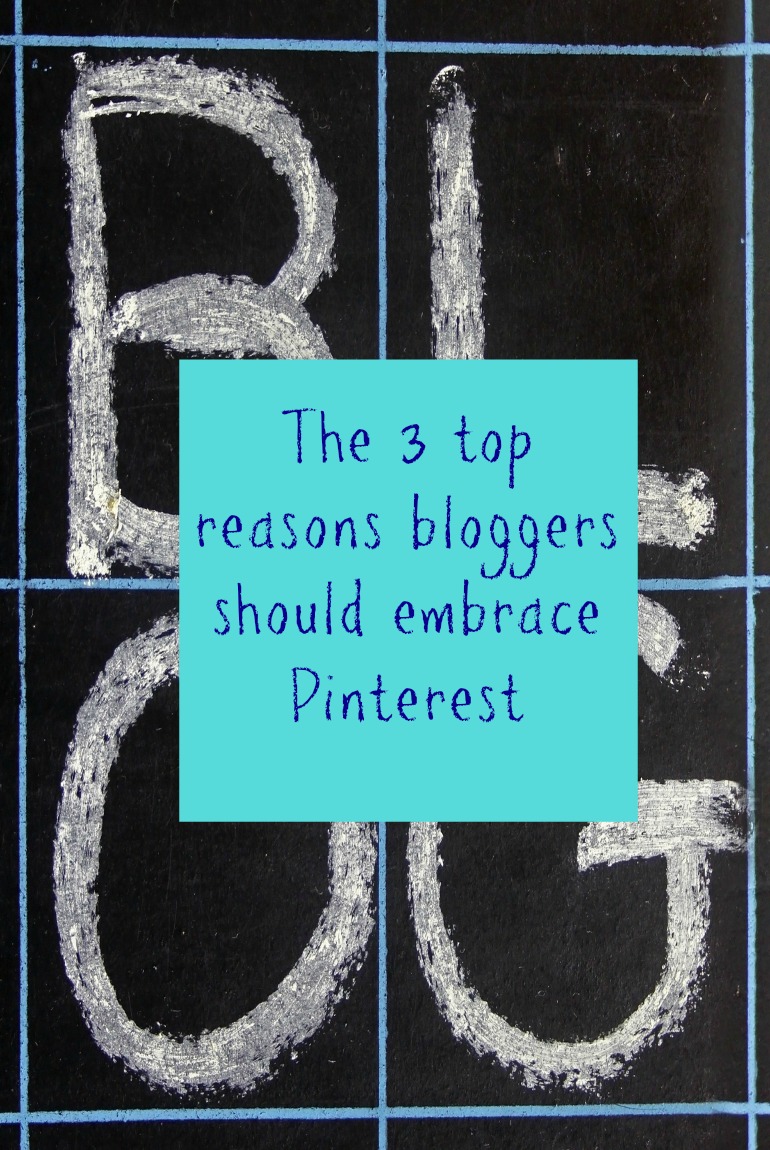 top reasons bloggers should embrace Pinterest