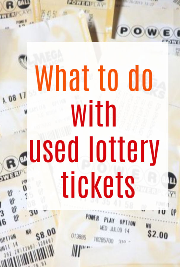 What to Do With Your Used Lottery Tickets