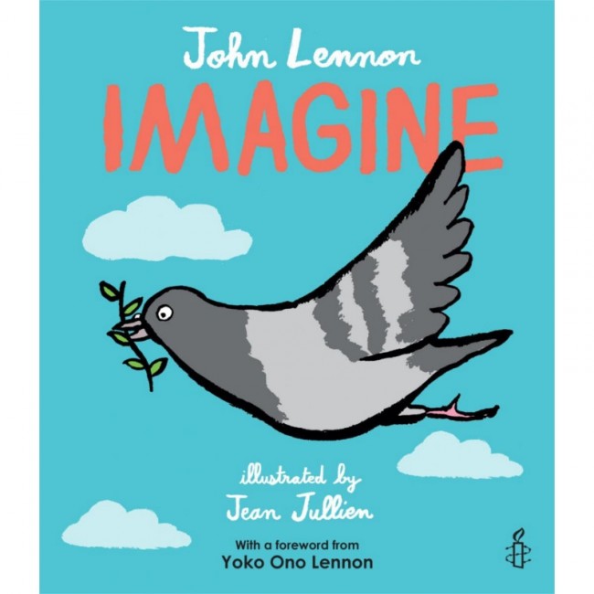 John Lennon’s Imagine – a children’s book from Amnesty