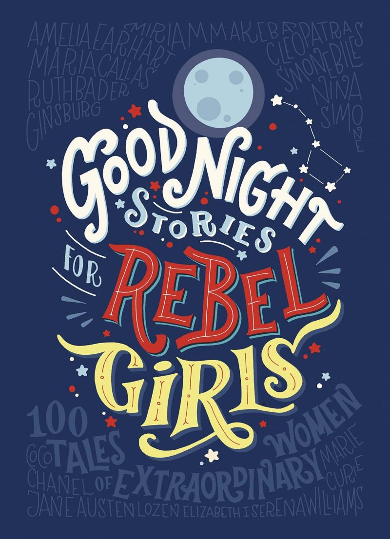 Goodnight Stories for Rebel Girls Review